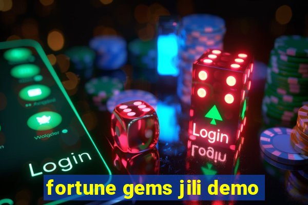 fortune gems jili demo